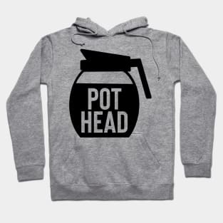 Pot Head Hoodie